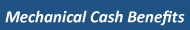 Products-Mechanical Cash Benefits